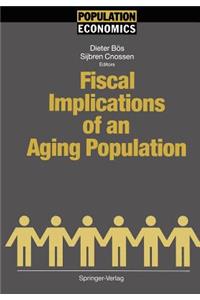 Fiscal Implications of an Aging Population
