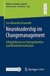 Neuroleadership Im Changemanagement