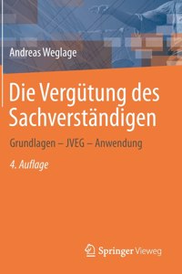 Die Vergütung des Sachverständigen