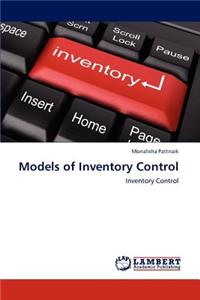 Models of Inventory Control