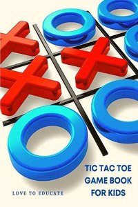 Tic Tac Toe Game Book - Fun and Interactive Activity Book for Kids