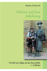Notizen auf dem Jakobsweg