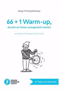 66+1 Warm-up: die dich als Trainer unvergesslich machen