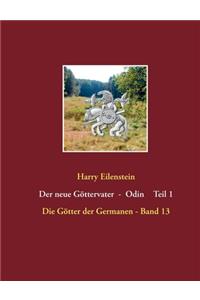 Der neue Göttervater - Odin Teil 1