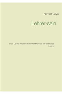 Lehrer-sein