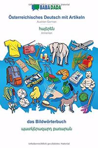 BABADADA, Österreichisches Deutsch mit Artikeln - Armenian (in armenian script), das Bildwörterbuch - visual dictionary (in armenian script)