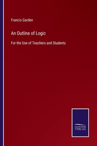 Outline of Logic