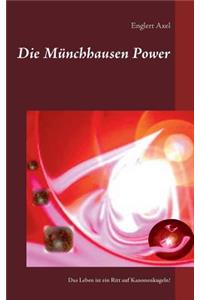 Die Münchhausen Power