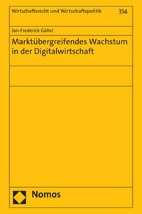 Marktubergreifendes Wachstum in Der Digitalwirtschaft