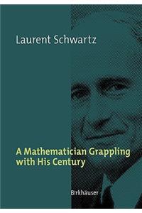 A Mathematician Grappling with His Century