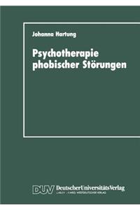 Psychotherapie phobischer Störungen
