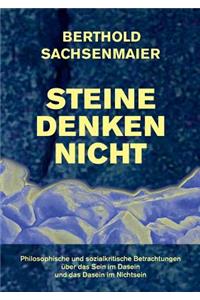 Steine Denken Nicht