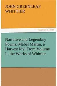 Narrative and Legendary Poems