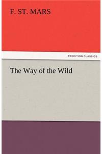 The Way of the Wild