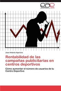 Rentabilidad de las campañas publicitarias en centros deportivos