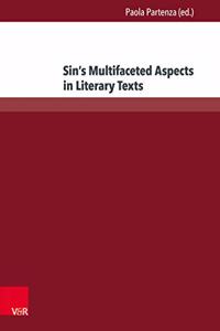 Sin’s Multifaceted Aspects in Literary Texts