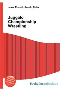 Juggalo Championship Wrestling