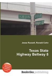 Texas State Highway Beltway 8