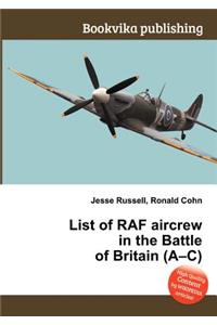 List of RAF Aircrew in the Battle of Britain (A-C)