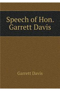 Speech of Hon. Garrett Davis