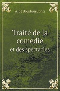 Traité de la comedie et des spectacles