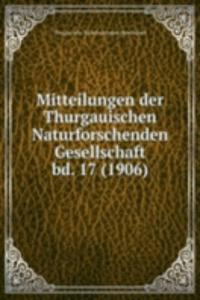 Mitteilungen der Thurgauischen Naturforschenden Gesellschaft