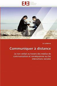 Communiquer � Distance