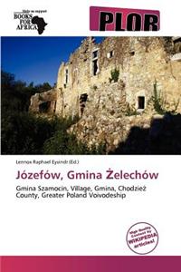 J Zef W, Gmina Elech W