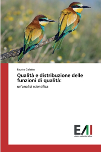 Qualità e distribuzione delle funzioni di qualità