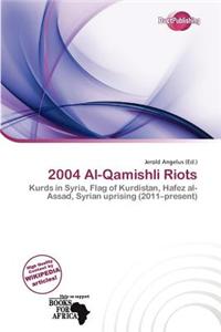 2004 Al-Qamishli Riots