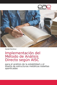 Implementación del Método de Análisis Directo según AISC