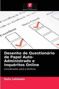 Desenho de Questionário de Papel Auto-Administrado e Inquéritos Online