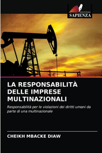 Responsabilità Delle Imprese Multinazionali