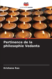 Pertinence de la philosophie Vedanta