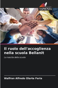 ruolo dell'accoglienza nella scuola Bellanit