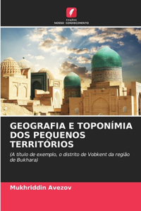 Geografia E Toponímia DOS Pequenos Territórios