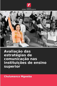 Avaliação das estratégias de comunicação nas instituições de ensino superior