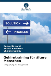 Gehirntraining für ältere Menschen