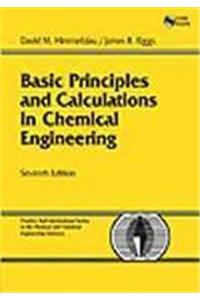 Basic Principles And Calculation In Chemical Engineering