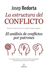 La Estructura del Conflicto