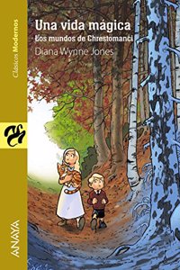 Una vida magica (Spanish Edition)