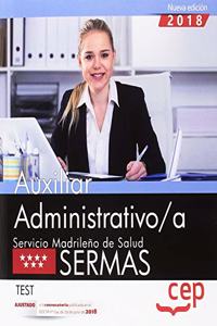 Auxiliar Administrativo/a. Servicio Madrileno de Salud (SERMAS). Test