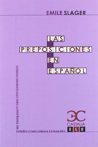 Las Preposiciones En Espanol