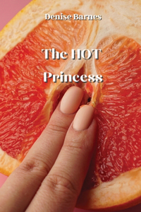 HOT Princess