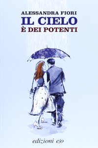 Il cielo e dei potenti