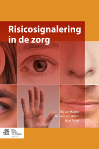 Risicosignalering in de Zorg