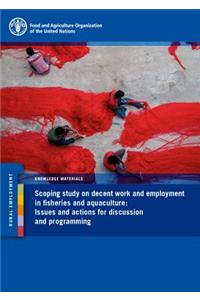 Scoping Study on Decent Work and Employment in Fisheries and Aquaculture
