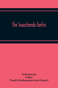 Swacchanda-Tantra