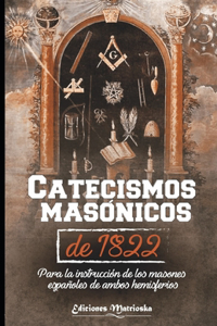 Catecismos masónicos de 1822