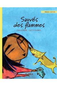 Sauvés des flammes